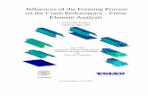 Inﬂuences of the Forming Process on the Crash … · Inﬂuences of the Forming Process on the Crash Performance - - Finite Element Analysis Abstract The objective of this thesis