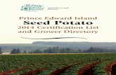 Prince Edward Island Seed Potato · Additional information on Prince Edward Island seed potato production is available from: ... ORCHESTRA 0.000 0.000 0.000 0.000 0.000 12.950 0.000