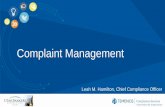 Complaint Management - UBA Conference/Hamilton... · Complaint Management ... Differentiate from the competition ... Complaint letters sent by an attorney on behalf of a customer