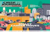 SMART CAREER MOVES - CIBSE Journal – Chartered …€¦ · SMART CAREER MOVES Making the most of ... represent the views of the Chartered Institution of Building Services ... chartered