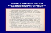 CIBSE HERITAGE GROUP AIR CONDITIONING … · CIBSE HERITAGE GROUP AIR CONDITIONING HISTORY: ... "Air Cooling by Refrigeration" by Jewell B. Williams. ... Modern Air Conditioning,