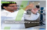 Biochemistry - University of Hertfordshire · The course Biochemistry is the study of the fundamental processes of life. Biochemists seek to answer questions about life events, health