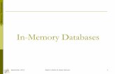 In-Memory Databases - ocw.upc.eduocw.upc.edu/.../270670/2015/1/55027/09-inmemorydatabases-5693.pdf · In-Memory Databases ... Sketch the functional architecture of SAP HANA 3. ...