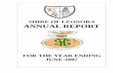 Annual Report 2007 - Shire of Leonora » Home · Staff Organisational Chart. 6. 7 SHIRE OF LEONORA FINANCIAL REPORT FOR THE YEAR ENDED 30TH JUNE 2007 TABLE OF CONTENTS Statement by
