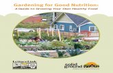 Gardening for Good Nutrition - Solid Ground · ettuce LettuceLink G R O W I N G A N D G I V I N G Gardening for Good Nutrition: A Guide to Growing Your Own Healthy Food