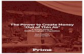 Power to Create Money Out of Thin Air - Prime · The Power to Create Money Out of Thin Air A review essay of Geoffrey Ingham’s Capitalism ... economists and almost all orthodox,