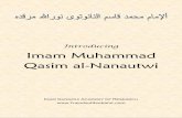 Introducing Imam Muhammad Qasim alQasim al----NanautwiNanautwiNanautwi€¦ · Imam Muhammad Qasim alQasim al----NanautwiNanautwiNanautwi ... There he began the al-Kafiyah and read