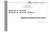 Hydra EVO Hydra EVO Plus - Tecno-Gaz industries Evo... · Istruzioni per l’uso User Manual Mode d’emploi Instrucciones de uso Bedienungsanleitung Hydra EVO Hydra EVO Plus DHET012