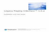 Legacy Paging Interface™ 1.0 - Amazon S3 · 2 Legacy Paging Interface Installation and User Guide - Confidential Version 1.0.a InformaCast or InformaCast CK Environment Introduction