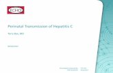 Project ECHO® Perinatal Transmission of Hepatitis C · Bortolotti F, Resti M, Giacchino R, et al. Changing epidemiologic pattern of chronic hepatitis C virus infection in Italian