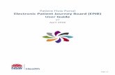 Patient Flow Portal Electronic Patient Journey oard … · 2018-05-14 · Patient Flow Portal Electronic Patient Journey oard (EPJ) User Guide V7 April 2018. ... From Admission to