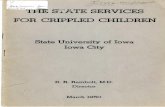 TH Sfl§ATE SERVICES FOR CRIPPLED CHILDREN - …publications.iowa.gov/23105/1/State services for crippled children.pdf · ACCEPTANCE FOR CARE .. ... . ..... .. ... ritis, nephrosis,