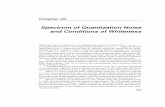 Spectrum of Quantization Noise and Conditions of …oldweb.mit.bme.hu/books/quantization/spectrum.pdf · Chapter 20 Spectrum of Quantization Noise and Conditions of Whiteness When