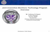 Joint Insensitive Munitions Technology Program Overview · Joint Insensitive Munitions Technology Program Mission - Develop, mature and transition Joint Insensitive Munition science