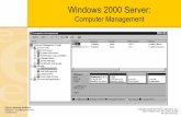 Windows 2000 Server - uky.eduakali2/ET225Winter2008/Unit7-2.pdf · Windows 2000 Server: List of Windows 2000 Server Built-In Features Cisco Learning Institute Network+ Fundamentals