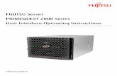 FUJITSU Server PRIMEQUEST 2000 Series User …manuals.ts.fujitsu.com/file/11624/CA92344-0538.pdf · PRIMEQUEST 2000 Series User Interface Operating Instructions . ... PRIMEQUEST 2000