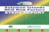 Solomon Islands STEPS REPORT - WHO · PICs Pacific island countries and areas ... inactivity, obesity, high blood pressure, a raised level of blood glucose or cholesterol, and an