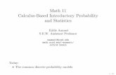Math11 Calculus-BasedIntroductoryProbability …eaamari/teaching_2018winter_math11/Lectures/L… · Calculus-BasedIntroductoryProbability andStatistics EddieAamari S.E.W.AssistantProfessor