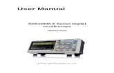 SDS1000X-E Series Manual · User Manual SDS1000X-E Series Digital oscilloscope UM0101X-E02A SIGLENT TECHNOLOGIES CO., LTD.