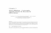Web Mining - Concepts, Applications & Research …desikan/publications/wmo.pdf · Web Content Mining: Web Content Mining is the process of extracting use-ful information from the