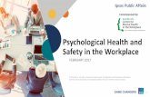 Psychological Health and Safety in the Workplace · 2017-05-02 · Managing Emotions. 21. Guarding Minds @ Work. 03. ... national public opinion research survey related to psychological