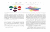 Paint Inspired Color Mixing and Compositing for Visualizationweb.siat.ac.cn/~baoquan/papers/InfoVis_Paint.pdf · Paint Inspired Color Mixing and Compositing for Visualization ...