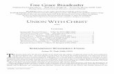 Free Grace Broadcaster - chapellibrary.org · In Christ Jesus - David Martyn Lloyd-Jones (1899-1981).....10 Faith Unites Us to Christ - William Cunningham (1805-1861) ...