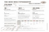 THE NEW WEB TYPOGRAPHY - etouches · THE NEW WEB TYPOGRAPHY # 1 WHAT IS A WEBFONT? Created By: ... The terms font and type face are often used synonymously, although they are not