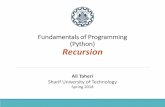 Fundamentals of Programming (Python) Recursionce.sharif.edu/courses/96-97/2/ce153-4/resources/root/Slides/9... · Recursive function Example: the factorial function != ... Write a