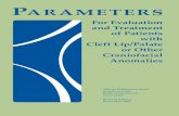 08026 ACPA Cover 4 Parameters for Evaluation and... · Cleft Lip/Palate or Other Craniofacial ... Nursing Care ... were professionals experienced in the diagnosis and treatment of