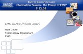 EMC CLARiiON Disk Library - ortra.com · ySynchronized with failover policies of ... – OS/400 Native and BRMS ... move, etc). = Backup application commands & tracking = CDL application