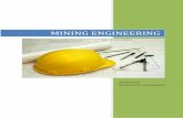 MINING ENGINEERING - Bhagwant Universitybhagwantuniversity.ac.in/.../2016/08/Diploma_Yearly_Mininig.pdf · MINE SURVEYING -I 2 - - 2 30 70 100 - - - ... Elements of Mining Technology