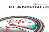 planning - The 12 Week Yearachieve.12weekyear.com/downloads/planning.pdf · specific and measurable goal (or goals), for the upcoming 12 Week Year. Your goal should represent realistic