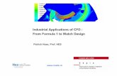 Industrial Applications of CFD : From Formula 1 to … · 5'348 16.0 35.6 36.5 36.5 46.2 5'730 ... CFD CAPABILITIES OF THE FORMULA 1 TEAMS ! Commercially available codes (ANSYS Fluent,