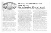 HArchRev1 - barryklein.org · Hallucinations on the Archaic Revival A commentary on ideas put forth by Terence McKenna banned. I suppose that it is this predisposition about acid