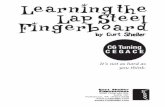Learning the Lap Steel Fingerboarddocshare02.docshare.tips/files/24198/241982907.pdfmajor breakthrough in most player’s learning and ... the name of any note on the fingerboard.