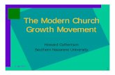 The Modern Church Growth Movement - Southern …home.snu.edu/~hculbert/cghist.pdf · 2012-07-12 · The Modern Church Growth Movement Howard Culbertson ... Waskom Pickett to apply