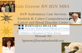 Lois Greene RNC BSN MBA - Rutgers Universityweb.njms.rutgers.edu/esscaweb/presentations/ECCC_Clin_Trials_2011... · Lois Greene RN BSN MBA AVP Ambulatory Care Services Fredrick B.