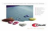 Innovative Technologies for Granules and Pelletscjtech.co.kr/x technology for Granulates and Pellets_e.pdf · Granulation Agglomeration Coating Encapsulation Instantizing Pelletizing
