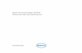 Dell PowerEdge R220 Manual del propietariotopics-cdn.dell.com/pdf/poweredge-r220_owners-manual_es-mx.pdf · Placa del panel de control ... Permite conectar una tarjeta de expansión