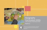 Geography Curriculum - Form 2geography.skola.edu.mt/wp-content/uploads/2012/09/geography-Units... · Geography Curriculum - Form 2 Directorate for Quality and Standards in Education