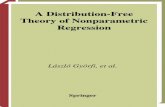A Distribution-Free Theory of Nonparametric Regressionweb.stanford.edu/class/ee378a/books/book1.pdf · La´szlo´ Gyo¨rfi Michael Kohler Adam Krzyz˙ak Harro Walk A Distribution-Free