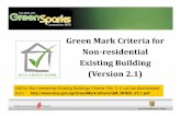 Green Mark Existing Buildings Criteria clean Mark Existing Buildings... · GM for Non-residential Existing Buildings Criteria (Ver. 2 ... for achieving system efficiency of 0.9 kW/RT.