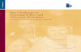 The Challenge of Assessing Policy and Advocacy … · Guiding Principles for Policy Change Evaluation 12 ... have been crafting new evaluation ... practiced methodology or widely