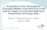 Evaluation of the Atmospheric Transport Model in … Workshop presentation 6... · Evaluation of the Atmospheric Transport Model in the MACCS2 Code ... In certain situations, ...