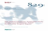 The Linked Employer–Employee Study of the … The Linked Employer–Employee Study of the Socio-Economic Panel (SOEP-LEE): Project Report Michael Weinhardt,1,2 Alexia Meyermann,2