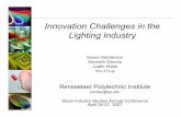 Innovation Challenges in the Lighting Industry - MITweb.mit.edu/sis07/www/sanderson_slides.pdf · Innovation Challenges in the Lighting Industry Susan Sanderson ... •U.S. & European