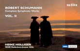 ROBERT SCHUMANN - Audite · Robert Schumann‘s Symphonies A peculiar contradiction has marked the reception of Schumann’s symphonies. Especially after their premieres, con-