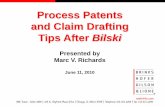 Process Patents and Claim Drafting Tips After Bilski · The Patent Statute “Whoever invents or discovers any new and useful process, machine, manufacture, or composition of matter,