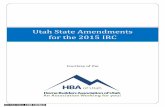 Utah State Amendments for the 2015 IRC · Utah State Amendments for the 2015 IRC Courtesy of the . In IRC, Section R102, a new Section R102.7.2 is added as follows: ... IRC, Section